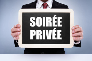 Soirée privée